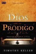 El Dios Prodigo / the Prodigal God