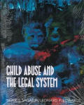 Child Abuse and the Legal System (95 Edition)