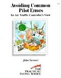 Avoiding Common Pilot Errors (Tab Practical Flying Series)