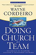 Doing Church as a Team: The Miracle of Teamwork and How It Transforms Churches