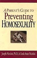 A Parent's Guide To Preventing Homosexuality