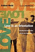 Love Is an Orientation: Elevating the Conversation with the Gay Community Cover