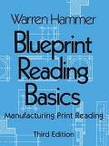 Blueprint Reading Basics 3RD Edition Manufacturi