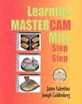 Learning Mastercam Mill Step by Step Cover
