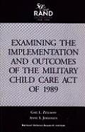 Examining the Implementation and Outcomes of the Military Child Care Act of 1989