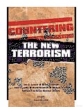 Countering the New Terrorism