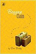 Baggage Claim: A Modern-Day Parable