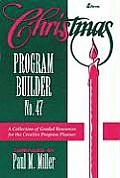 Christmas Program Builder #47: Christmas Program Builder