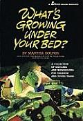 What's Growing Under Your Bed?: A Collection of Sketches and Monologues for Children and Young Teens Cover