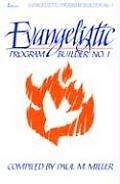 Evangelistic Program Builder No. 1