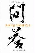 Asking about Zen: 108 Answers