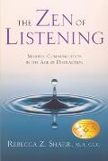 The Zen of Listening
