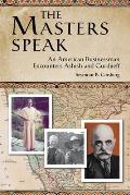 The Masters Speak: An American Businessman Encounters Ashish and Gurdjieff