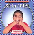 Skin/Piel (Let's Read about Our Bodies)