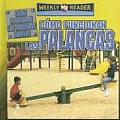 Como Funcionan Las Palancas (How Levers Work) (Como Funcionan las Maquinas Simples (How Simple Machines Wor)