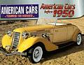 American Cars Before 1950 (American Cars Through the Decades)