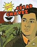 Cesar Chavez (Biografias Graficas)