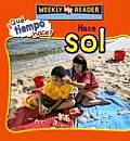 Hace Sol (Let's Read about Sun) (Que Tiempo Hace?)