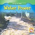 Water Power (Energy for Today)