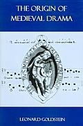 The Origin of Medieval Drama Cover