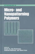 Micro- & Nanopatterning Polymers, \Vol. 706