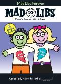 Mad Libs Forever (Mad Libs)