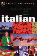 Italian: A Complete Course in Understanding, Speaking and Writing with Cassette(s)