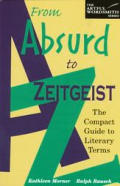From absurd to Zeitgeist :the compact guide to literary terms Cover