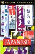 Teach Yourself Japanese: A Complete Course for Beginners