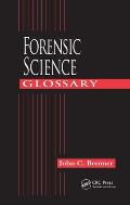 Forensic Science Glossary