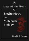 Practical Handbook of Biochemistry and Molecular Biology
