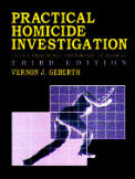 Practical Homicide Investigation 3RD Edition Cover