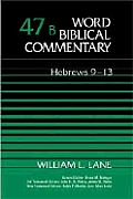 Word Biblical Commentary #47B: Hebrews 9-13