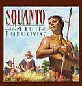 Squanto & the Story Thanksgiving