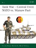 Tank Wars Central Front: NATO Vs. Warsaw Pact