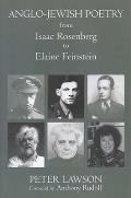 Anglo-jewish Poetry From Isaac Rosenberg To Elaine Feinestein