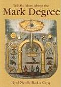 Tell Me More about the Mark Degree