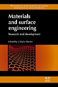 Materials and Surface Engineering: Research and Development (Woodhead Publishing Reviews: Mechanical Engineering)