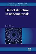 Defect Structure in Nanomaterials