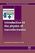 Introduction to the Physics of Nanoelectronics