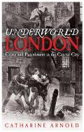 Underworld London: City of Crime