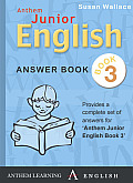 Anthem Junior English Book 3 Answer Book (Anthem Learning English)