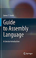 Guide to Assembly Language: A Concise Introduction