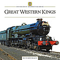 Great Western 'Kings' (Haynes Great Locomotives)