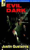 Evil Dark: An Occult Crime Unit Investigation Cover