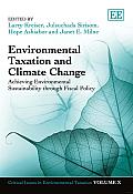 Environmental Taxation and Climate Change: Achieving Environmental Sustainability through Fiscal Policy