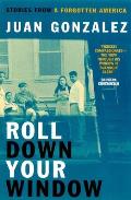 Roll Down Your Window: Stories from a Forgotten America Cover