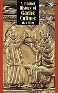 A Pocket History of Gaelic Culture (O'Brien Pocket Series)