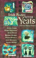 Irish Poetry after Yeats