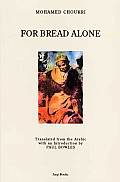 For Bread Alone